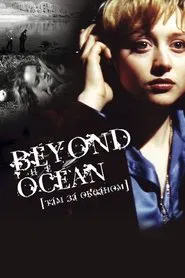 Beyond the Ocean movie poster
