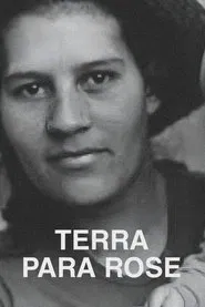 Poster do filme Terra Para Rose