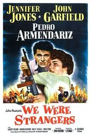 We Were Strangers movie poster