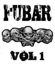 FUBAR Vol. 1 movie poster