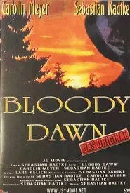 Bloody Dawn movie poster