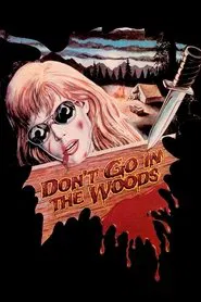 Poster do filme Don't Go in the Woods