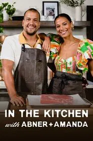 In the Kitchen with Abner and Amanda tv show poster