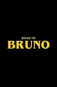 Road to Bruno tv show poster