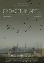 82 Days in April movie poster