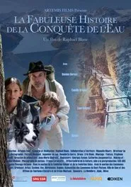 La Fabuleuse histoire de la conquête de l'eau movie poster