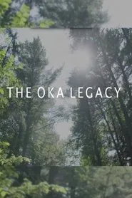 The Oka Legacy movie poster