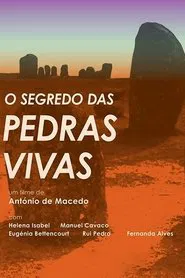 O Segredo das Pedras Vivas movie poster