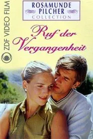 Rosamunde Pilcher: Ruf der Vergangenheit movie poster