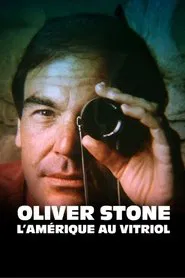 Oliver Stone, l’Amérique au vitriol movie poster