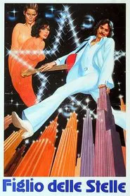 Figlio delle stelle movie poster