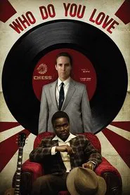 Who Do You Love movie poster