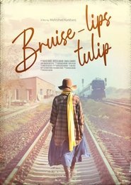 Bruise-Lips Tulip movie poster