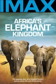 Africa's Elephant Kingdom movie poster