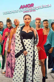 Poster da série Amor: Verdade ou Consequência – África do Sul