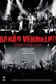Barão Vermelho: Por que a gente é assim? movie poster