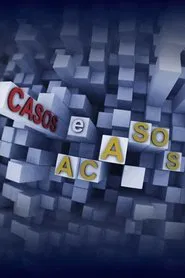 Casos e Acasos tv show poster