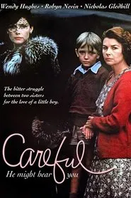Poster do filme Careful, He Might Hear You