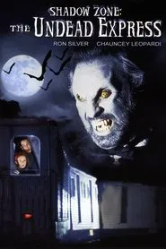 Shadow Zone: The Undead Express movie poster