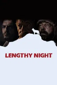 Lengthy Night movie poster