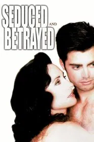Poster do filme Seduced and Betrayed