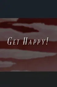 Summer Stock: Get Happy! movie poster