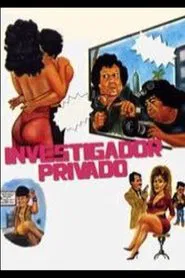 Investigador privado... muy privado movie poster