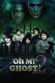 Poster do filme Oh My Ghost 2