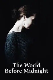 The World Before Midnight movie poster
