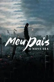 Poster da série Meu País: A Nova Era
