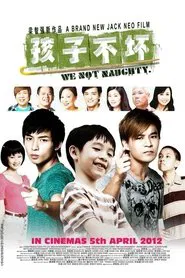 We Not Naughty movie poster