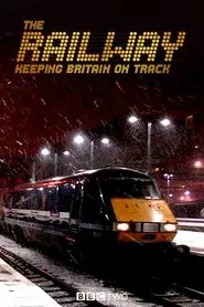 Poster da série The Railway: Keeping Britain On Track