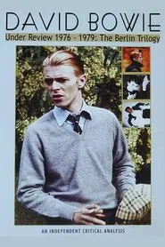 David Bowie: Under Review 1976-79 movie poster