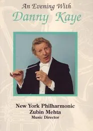 An Evening with Danny Kaye and the New York Philharmonic movie poster