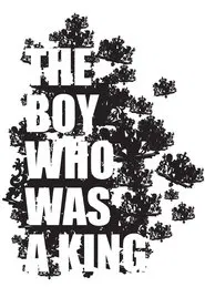 The Boy Who Was A King movie poster