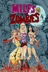 Milfs vs. Zombies movie poster