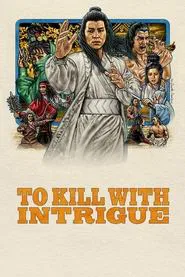 To Kill with Intrigue movie poster