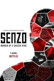 Poster do filme Senzo: Murder of a Soccer Star