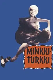 Minkkiturkki movie poster
