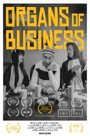 Organs of Business movie poster