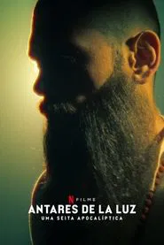 Poster do filme Antares de la Luz: Uma Seita Apocalíptica