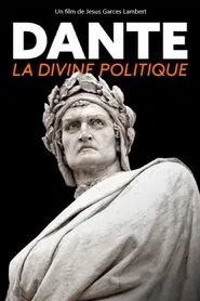 Dante's Divine Politics movie poster