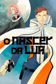 Poster da série O Nascer da Lua