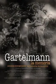 Gartelmann la memoria movie poster
