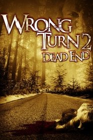 Wrong Turn 2: Dead End movie poster