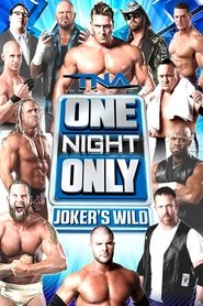 TNA One Night Only: Joker's Wild 2013 movie poster