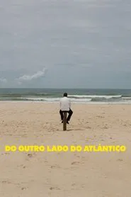 The Other Side of the Atlantic movie poster