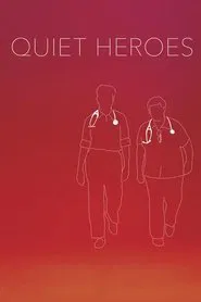 Quiet Heroes movie poster