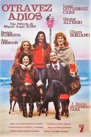 Poster do filme Otra vez adiós