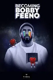 Becoming Bobby Feeno tv show poster